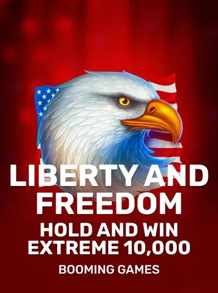 Liberty and Freedom Hold and Win Extreme 10,000 game tile